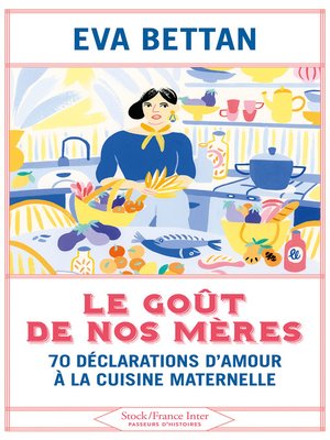 cover image of Le goût de nos mères